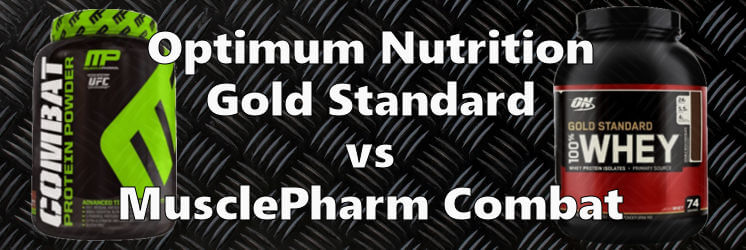 Pptimum Nutrition 100% Whey Gold Standard vs Muscle Pharm Combat